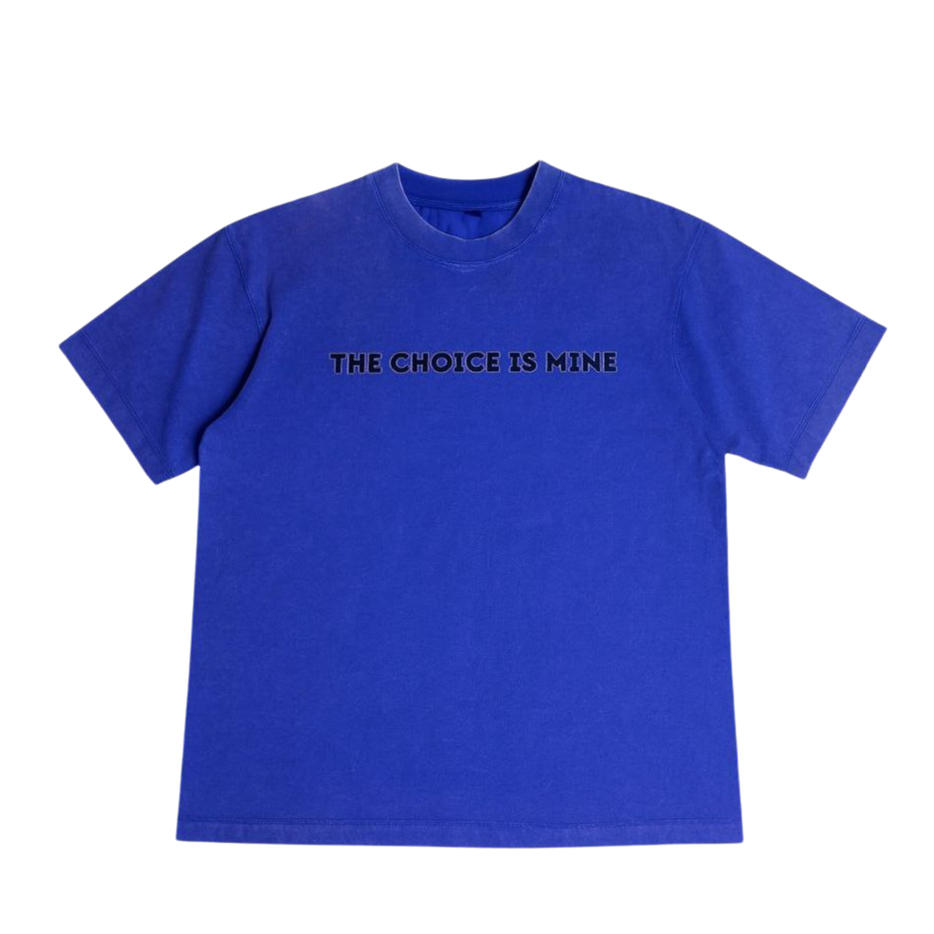 BEDA- THE CHOICE IS MINE T-SHIRT